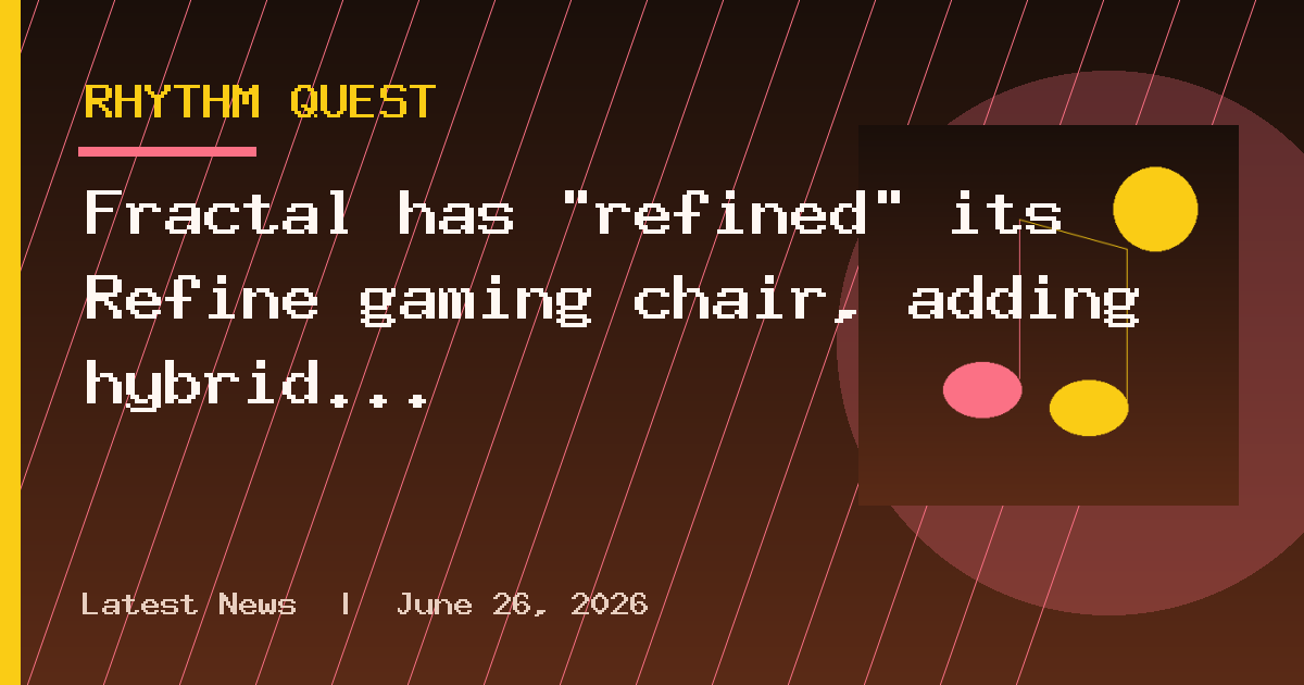 Fractal has "refined" its Refine gaming chair, adding hybrid mesh and fabric