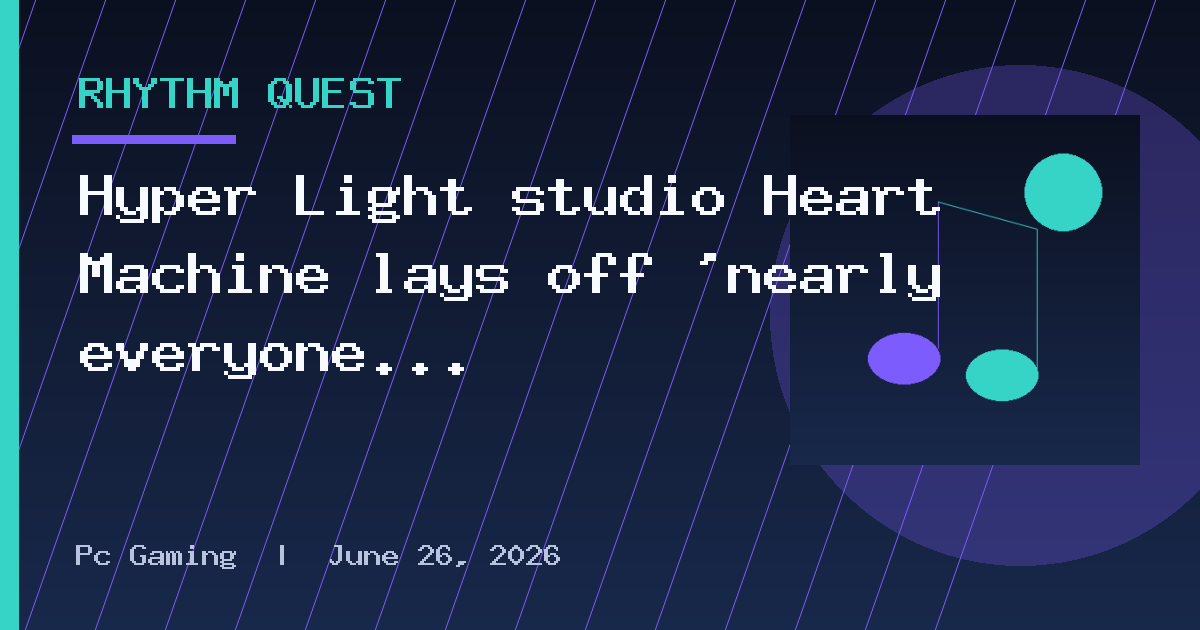 Hyper Light studio Heart Machine lays off 'nearly everyone