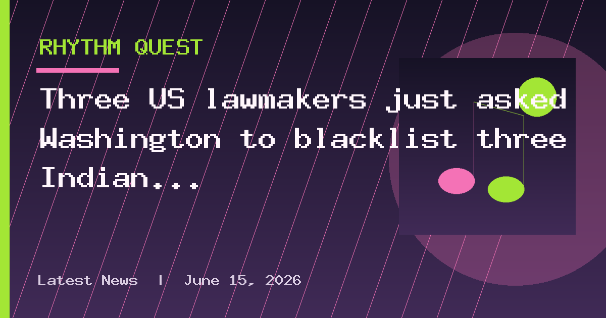 Three US lawmakers just asked Washington to blacklist three Indian firms accused